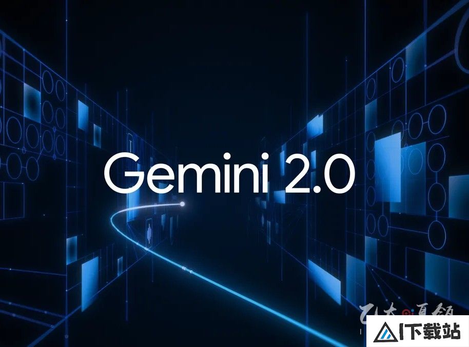 Gemini 2.0：谷歌迎来人工智能体时代